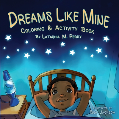 Dreams Like Mine (Kids Like Mine #4)