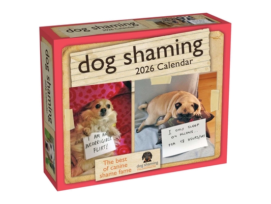 Dog Shaming 2026 Day-to-Day Calendar By Pascale Lemire, dogshaming.com Cover Image