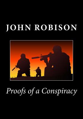 Proofs of a Conspiracy By John Robison Cover Image