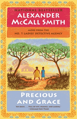 Precious and Grace: No. 1 Ladies' Detective Agency (17) (No. 1 Ladies' Detective Agency Series #17) By Alexander McCall Smith Cover Image
