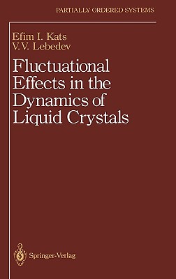 Fluctuational Effects in the Dynamics of Liquid Crystals (Partially ...