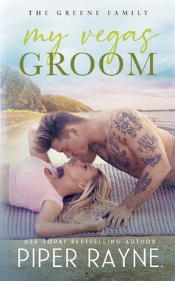 My Vegas Groom By Piper Rayne Cover Image
