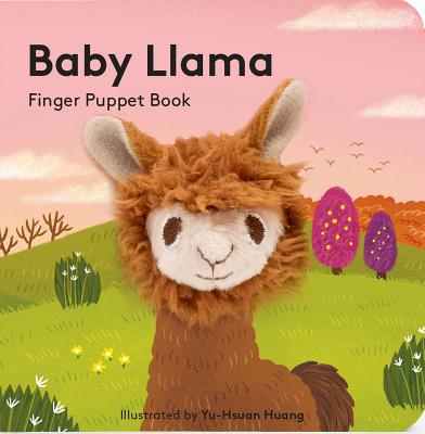 Baby Llama: Finger Puppet Book (Baby Animal Finger Puppets #17)