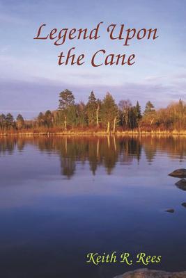 Legend Upon the Cane Cover Image