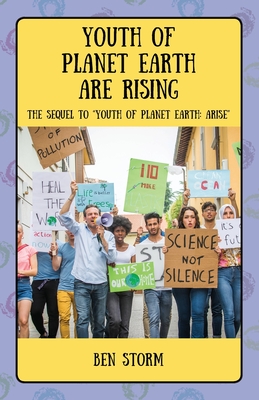 Youth of Planet Earth Are Rising: The Sequel to Youth of Planet Earth: Arise Cover Image