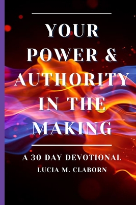 Your Power & Authority In The Making Cover Image
