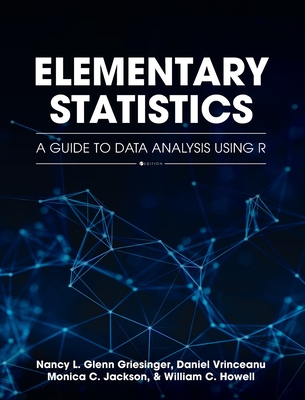 Elementary Statistics: A Guide to Data Analysis Using R Cover Image