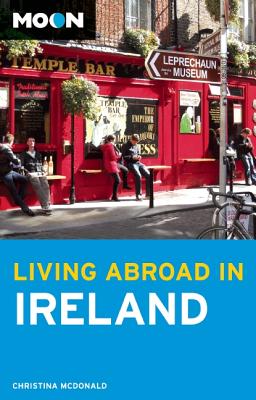 Moon Living Abroad in Ireland Cover