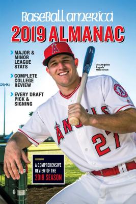 Baseball America 2019 Almanac By The Editors of Baseball America (Compiled by) Cover Image