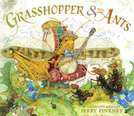 The Grasshopper & the Ants By Jerry Pinkney Cover Image