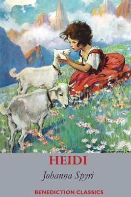 Heidi (Fully illustrated in Colour) By Johanna Spyri, Elisabeth Stork (Translator), Alice Carsey and Maria Louise Kirk (Illustrator) Cover Image
