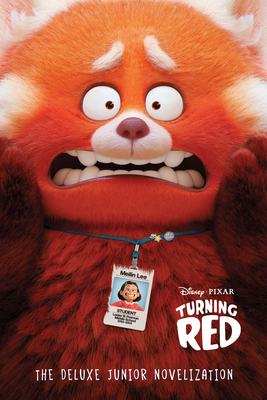 Disney/Pixar Turning Red: The Deluxe Junior Novelization Cover Image