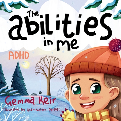 The abilities in me: ADHD Cover Image