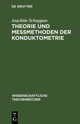 Theorie Und Meßmethoden Der Konduktometrie Cover Image