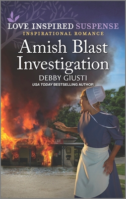 Amish Blast Investigation By Debby Giusti Cover Image