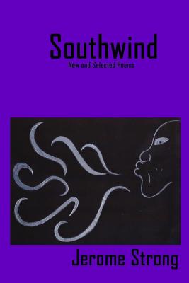 Cover for Southwind: New and Selected Poems