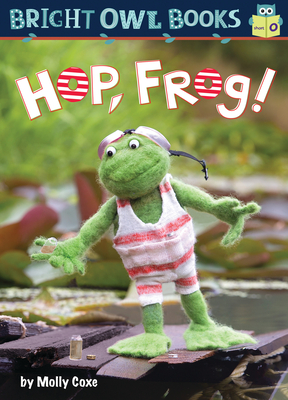 Hop Frog (Bright Owl Books)