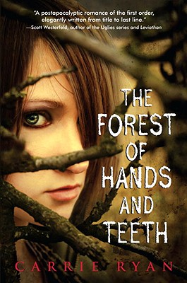 Cover Image for The Forest of Hands and Teeth
