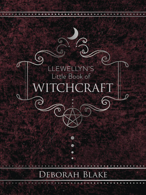Llewellyn's Little Book of Witchcraft (Llewellyn's Little Books)