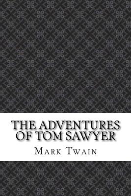 The Adventures of Tom Sawyer