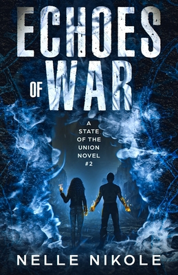 Echoes of War By Nelle Nikole Cover Image