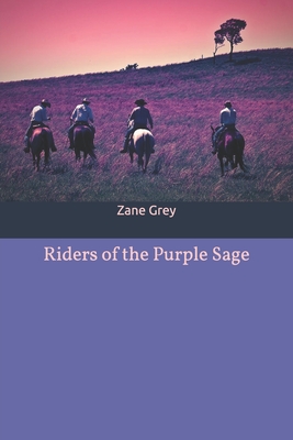 Riders of the Purple Sage