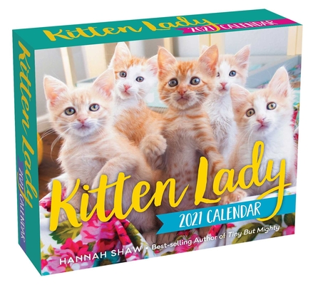 Kitten Lady 2021 Day-to-Day Calendar
