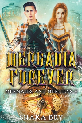 Mercadia Forever By Shaka Bry Cover Image