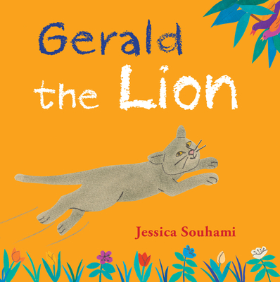 Gerald the Lion By Jessica Souhami Cover Image