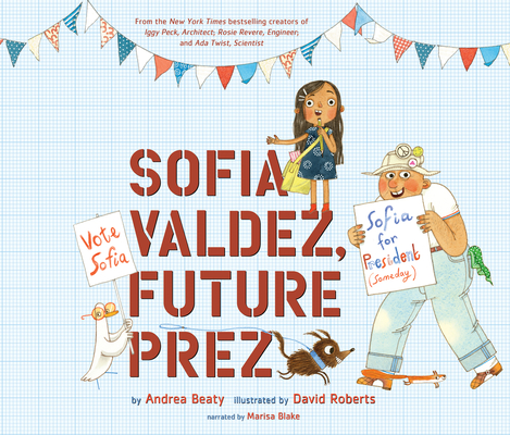 Sofia Valdez, Future Prez