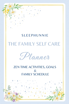 SleepHunnie Family Self-Care Planner Cover Image