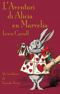 L'Aventuri di Alicia en Marvelia: Alice's Adventures in Wonderland in Ido Cover Image