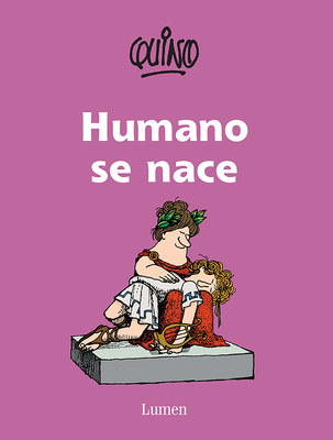 Humano se nace / To Be Human Is to Be Born Cover Image