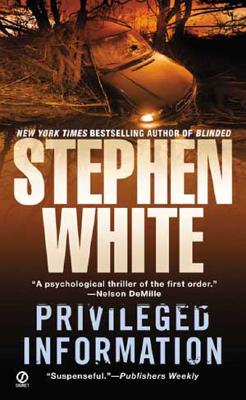 Privileged Information (Alan Gregory #1) By Stephen White Cover Image