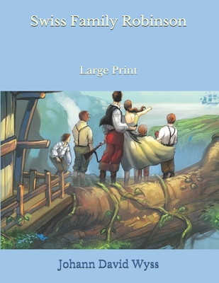 Swiss Family Robinson