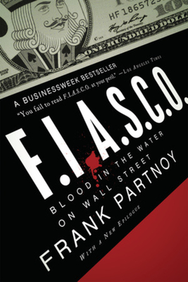 FIASCO: Blood in the Water on Wall Street Cover Image