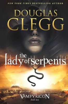 Cover for The Lady of Serpents (Vampyricon #2)