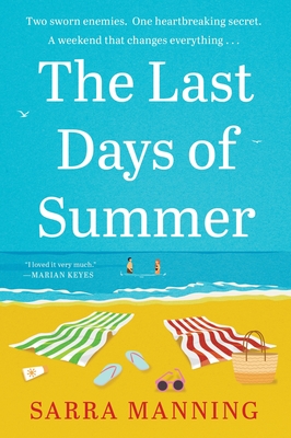 The Last Days of Summer: A Novel
