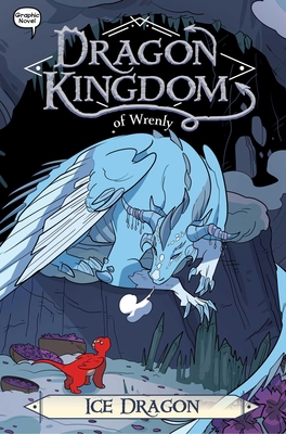 Ice Dragon (Dragon Kingdom of Wrenly #6) By Jordan Quinn, Glass House Graphics (Illustrator) Cover Image