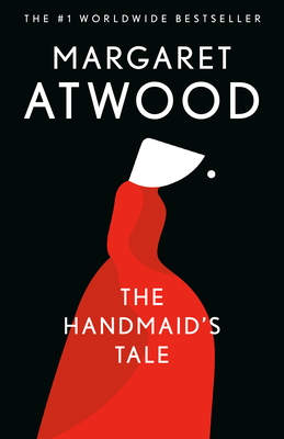 The Handmaid's Tale: A Novel By Margaret Atwood Cover Image