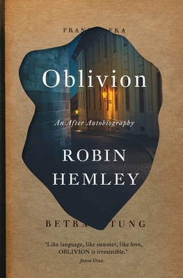 Oblivion By Robin Hemley Cover Image