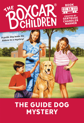 The Guide Dog Mystery (The Boxcar Children Mysteries #53)