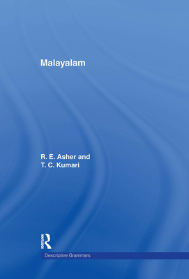 Malayalam (Descriptive Grammars) By R. E. Asher Cover Image