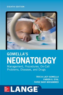 Gomella's Neonatology, Eighth Edition Cover Image