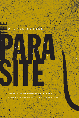 The Parasite (Posthumanities #1) By Michel Serres Cover Image
