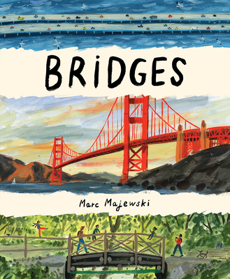 Bridges By Marc Majewski Cover Image
