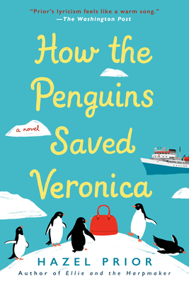 How the Penguins Saved Veronica By Hazel Prior Cover Image