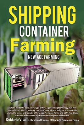 Shipping Container Farming: New Age Farming cover