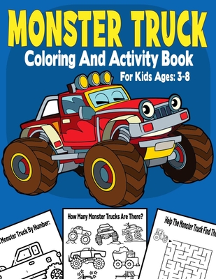 Monster Truck Coloring Book For Kids Ages 4-8 - By Pineapple