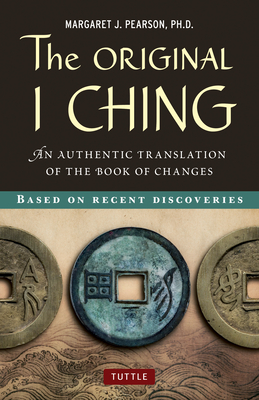 Original I Ching: An Authentic Translation of the Book of Changes Cover Image